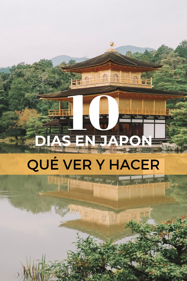 Qué ver y hacer en Japón – Itinerario para 10 días